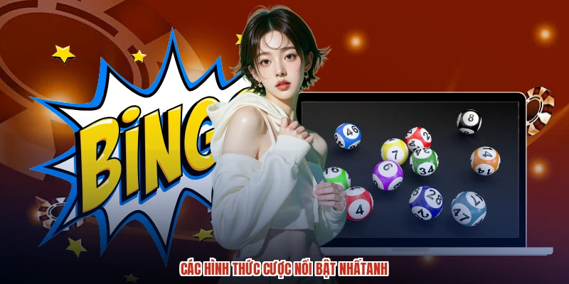 Các hình thức cược nổi bật nhấtanh